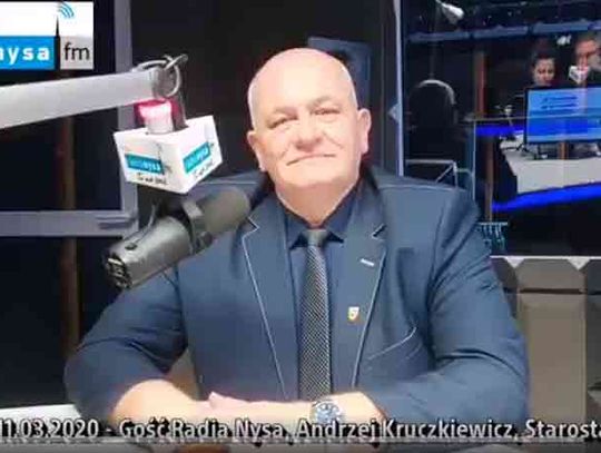 Andrzej Kruczkiewicz, Starosta Nyski w radio Nysa FM - 11.03.2020