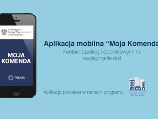 Aplikacja „Moja Komenda” umożliwia wyszukanie każdego dzielnicowego w Polsce