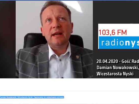 Damian Nowakowski, Wicestarosta Nyski w Radio Nysa FM - 20.04.2020