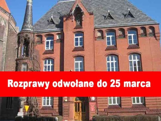 Do 25 marca odwołane wszystkie rozprawy w nyskim sądzie.