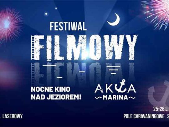 Festiwal Filmowy – nocne kino nad Jeziorem