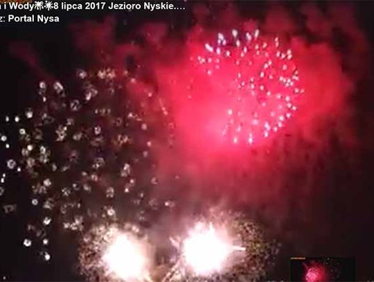 Festiwal Ognia i Wody 2017 - relacja portalu Nysa