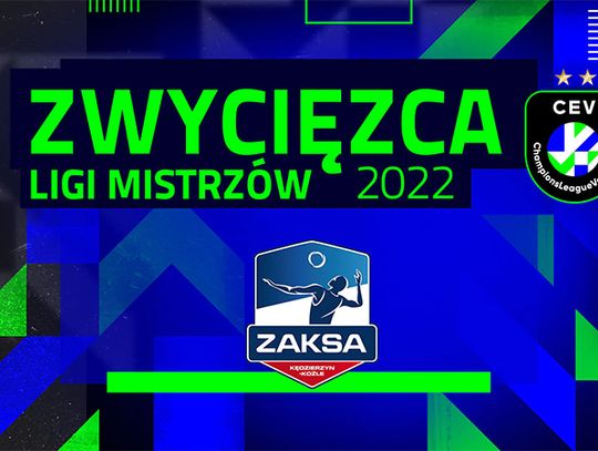 Grupa Azoty ZAKSA Kędzierzyn Koźle zwycięzcą Ligii Mistrzów.