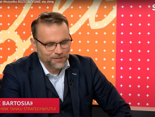 JACEK BARTOSIAK: To WOJNA o PRZYSZŁOŚĆ Europy i Świata! Wszystko ROZSTRZYGNIE się zimą