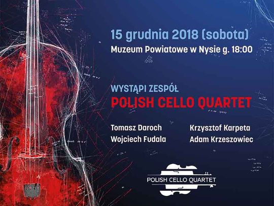 Koncert zimowy- kwartetu wiolonczelowego „Polish Cello Quartet”