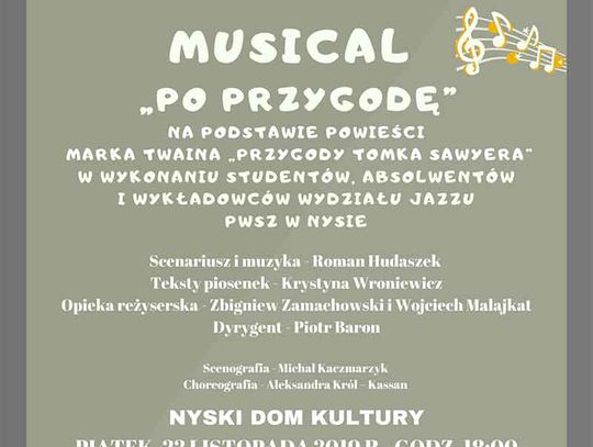 MUSICAL "PO PRZYGODĘ" W NDK