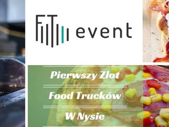 Pierwszy Zlot Food Tracków w Nysie 10 i 11 czerwca.