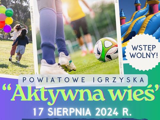 Powiatowe Igrzyska „Aktywna Wieś”