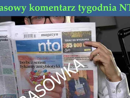 Prasowy komentarz tygodnia  (NTO) - Marcin Miłkowski