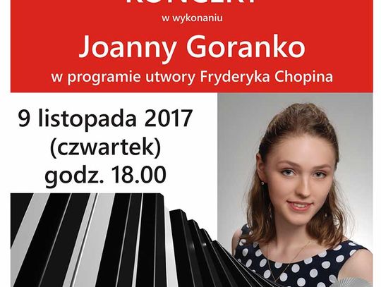 recital Chopinowski w wykonaniu Joanny Goranko