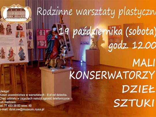 Rodzinne warsztaty plastyczne „Mali konserwatorzy dzieł sztuki” - 19.10.2019, godz. 12.00 