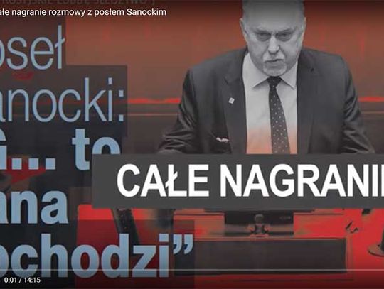 Sanocki  - G... to pana obchodzi. Całe nagranie rozmowy z posłem Sanockim.