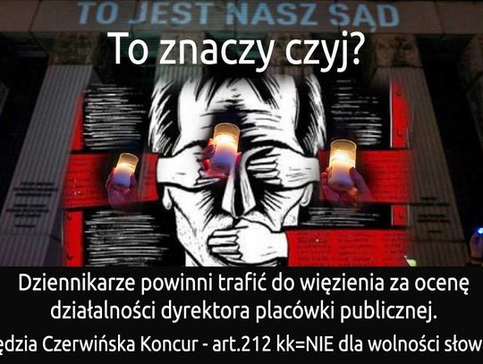 Sędzia Czerwińska chciałby skazywać dziennikarzy na podstawie reliktu PRL, czyli art 212 KK. Czy to atak na wolność słowa? 