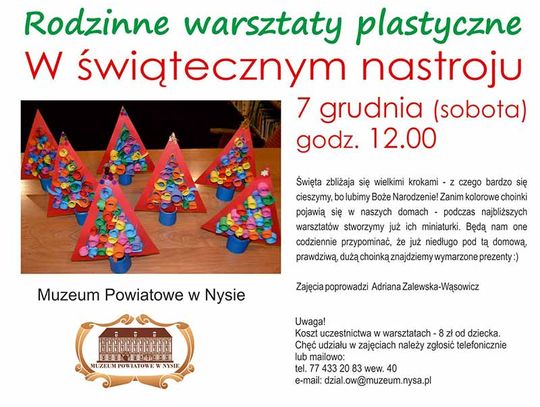 W muzeum rodzinne warsztaty plastyczne „W świątecznym nastroju”