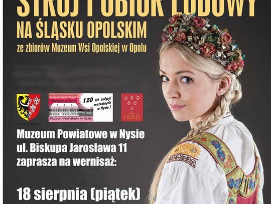  Wernisaż wystawy Strój i ubiór ludowy na Śląsku Opolskim ze zbiorów Muzeum Wsi Opolskiej w Opolu