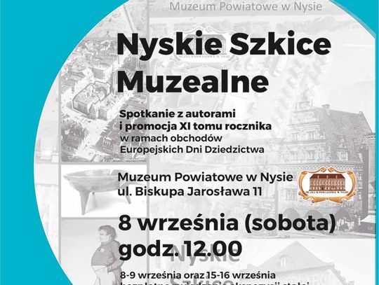 XI tom „Nyskich Szkiców Muzealnych” - w ramach Europejskich Dni Dziedzictwa