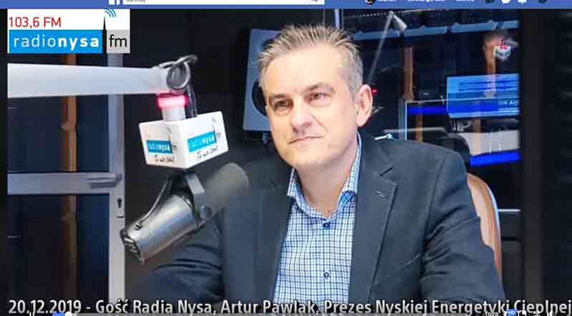 Artur Pawlak, Prezes Nyskiej Energetyki Cieplnej w Radio Nysa