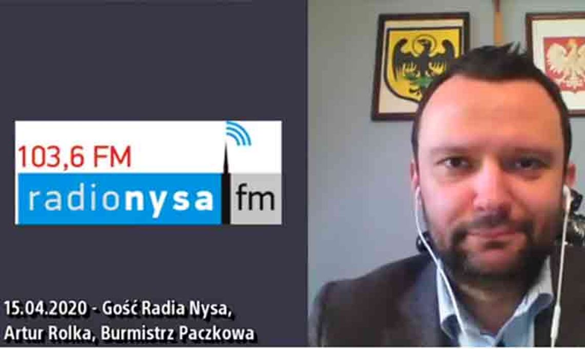 Artur Rolka, Burmistrz Paczkowa w Radio Nysa FM - 15.04