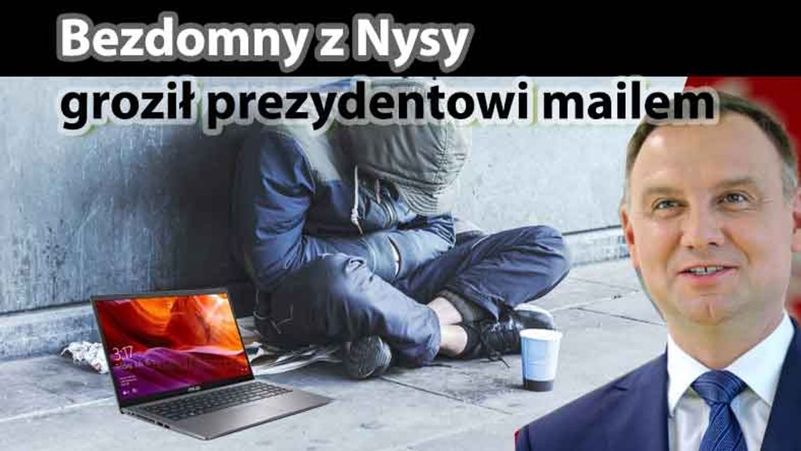 Bezdomny z Nysy miał grozić Andrzejowi Dudzie śmiercią? Nyski sąd chce przesłuchać prezydenta. 