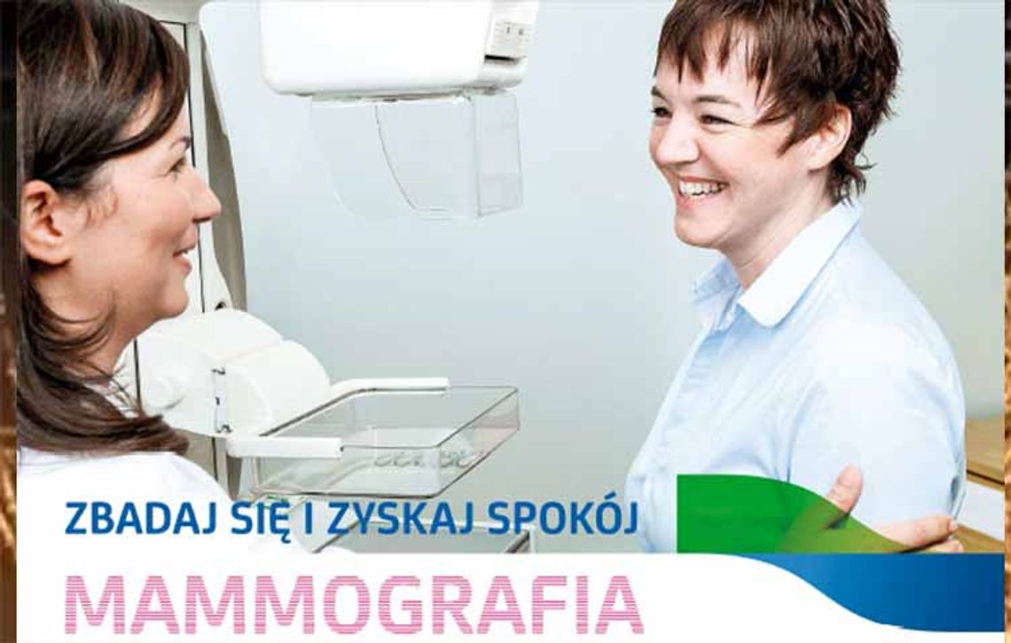 BEZPŁATNE BADANIE MAMMOGRAFICZNE