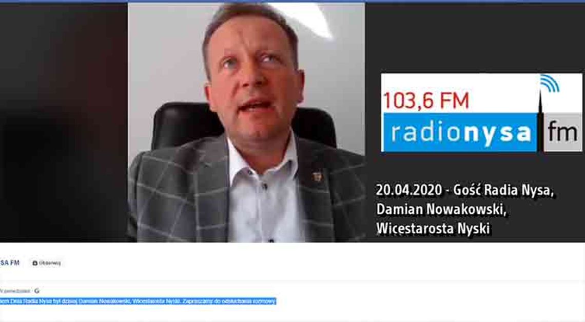 Damian Nowakowski, Wicestarosta Nyski w Radio Nysa FM - 20.04.2020