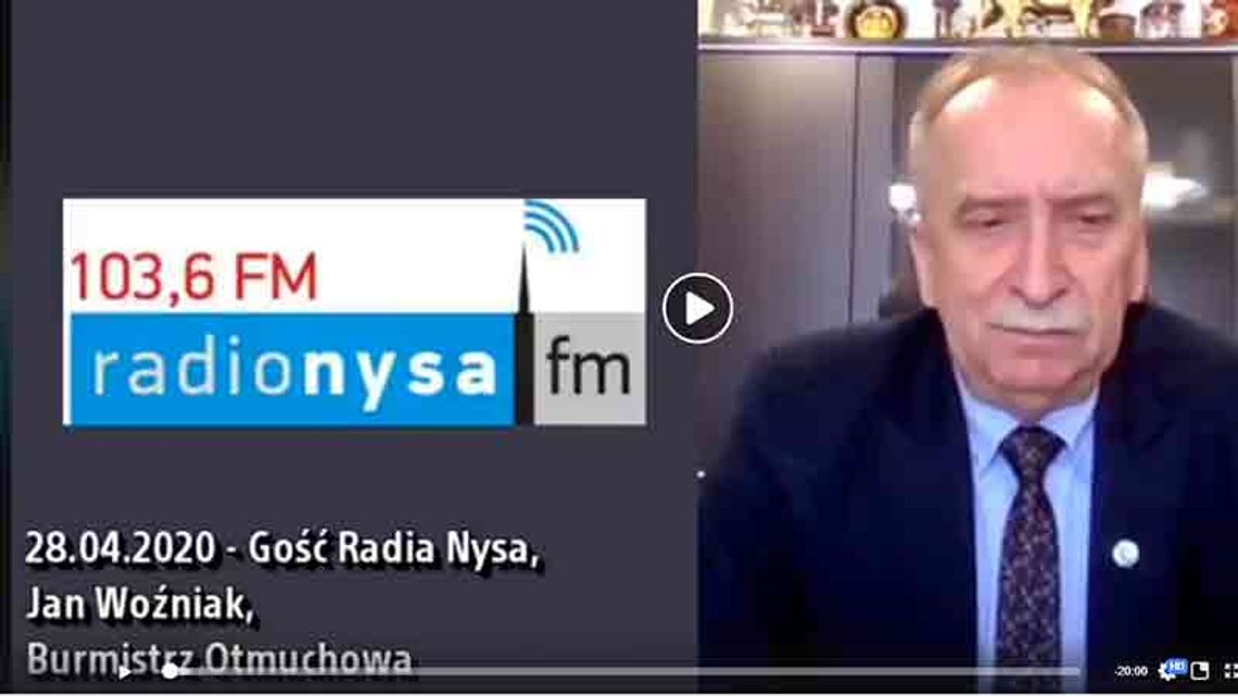 Jan Woźniak, Burmistrz Otmuchowa w radio Nysa - 28.04.2020