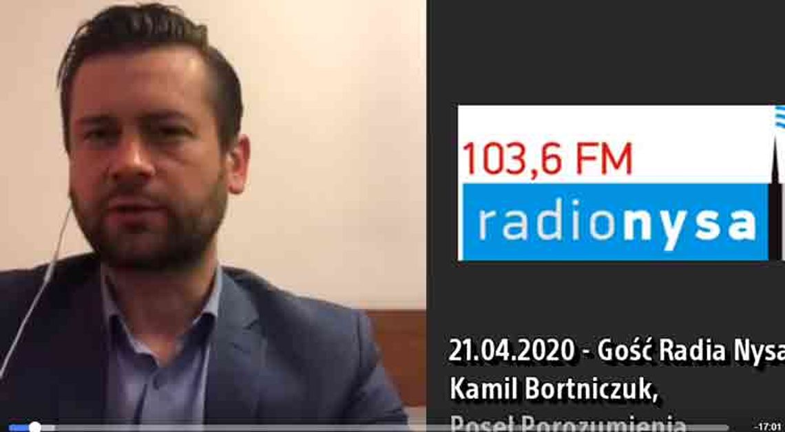 Kamil Bortniczuk, Poseł Porozumienia w Radio Nysa Fm - 21.04.2020