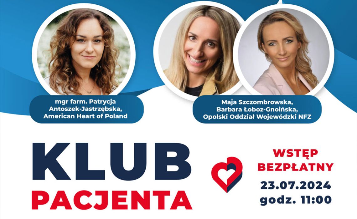 Klub Pacjenta – dowiedz się, jak zadbać o swoje zdrowie – bezpłatne porady medyczne