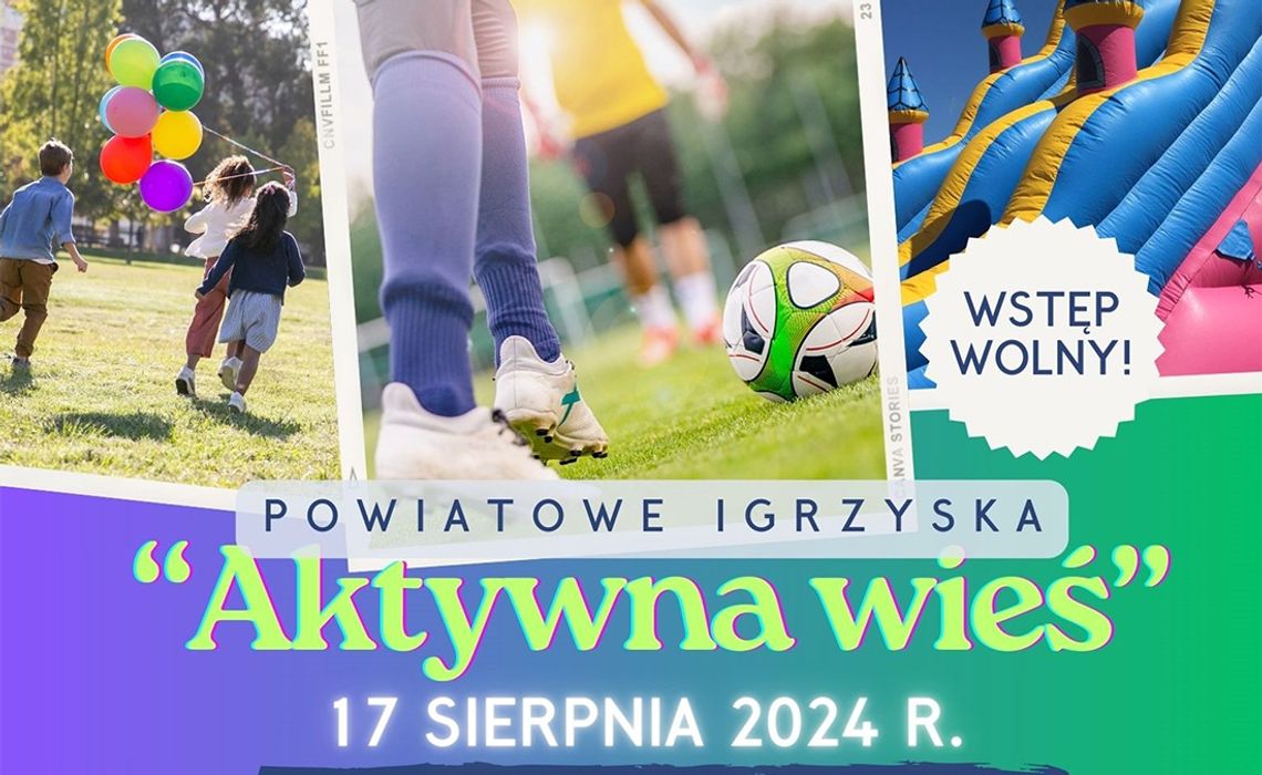 Powiatowe Igrzyska „Aktywna Wieś”