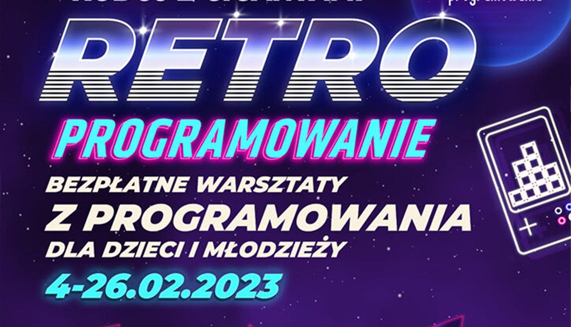 Ruszyły zapisy na 12 Edycję akcji „Koduj z Gigantami – Retroprogramowanie! „