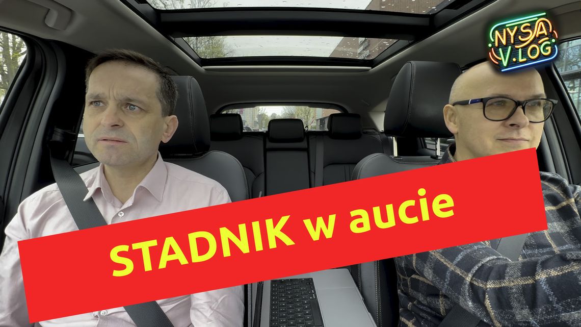 STADNIK w aucie - Andrzej Stadnik o swojej wizji miasta