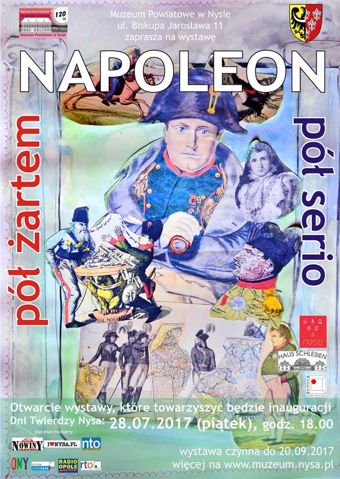 wernisaż wystawy „Napoleon – pół żartem, pół serio”  - 28 lipca 2017 (piątek), godz. 18.00 