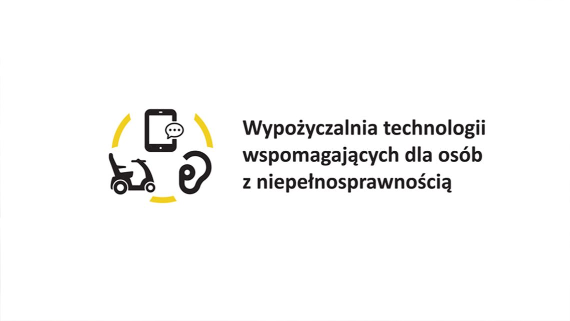 Wypożyczalnia technologii wspomagających dla osób z niepełnosprawnością