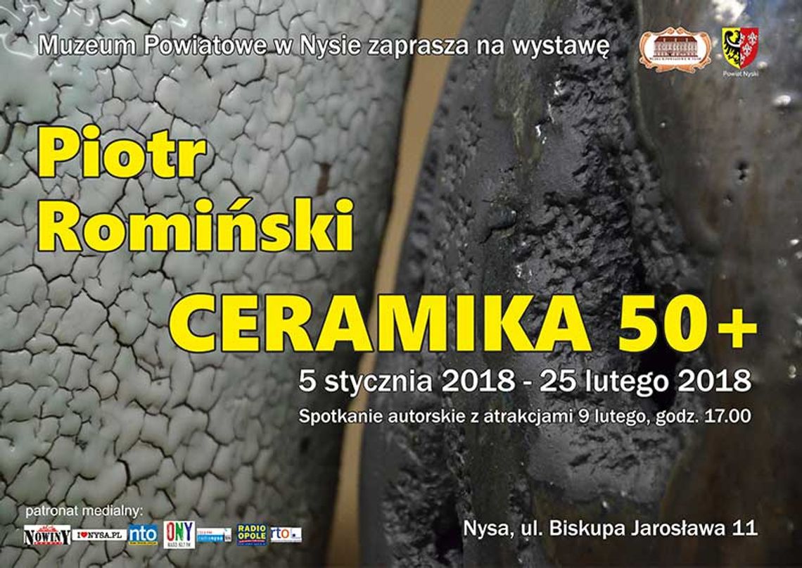 wystawa CERAMIKA 50+ Piotra Romińskiego