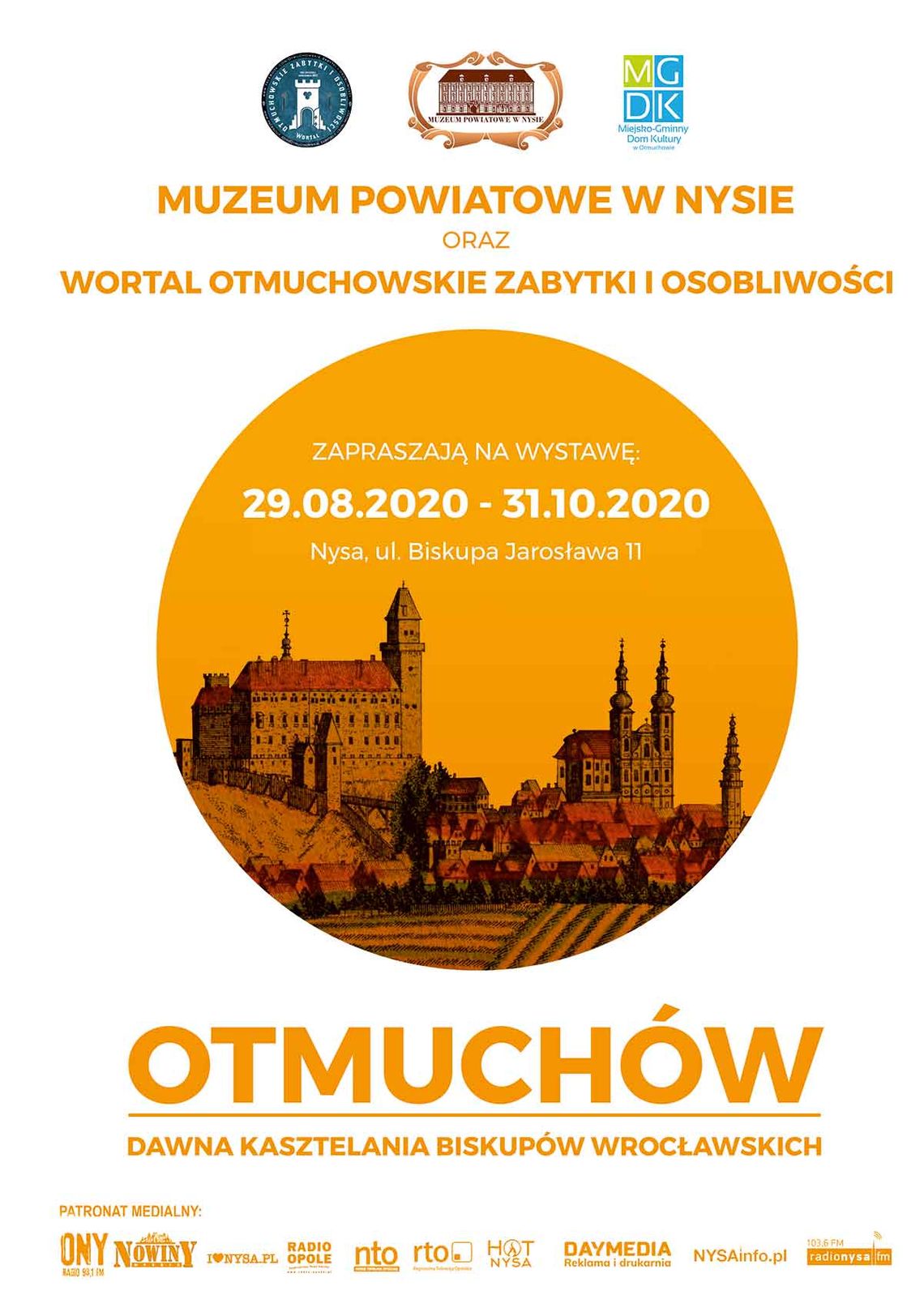 Wystawa Muzeum: Otmuchów – dawna kasztelania biskupów wrocławskich.