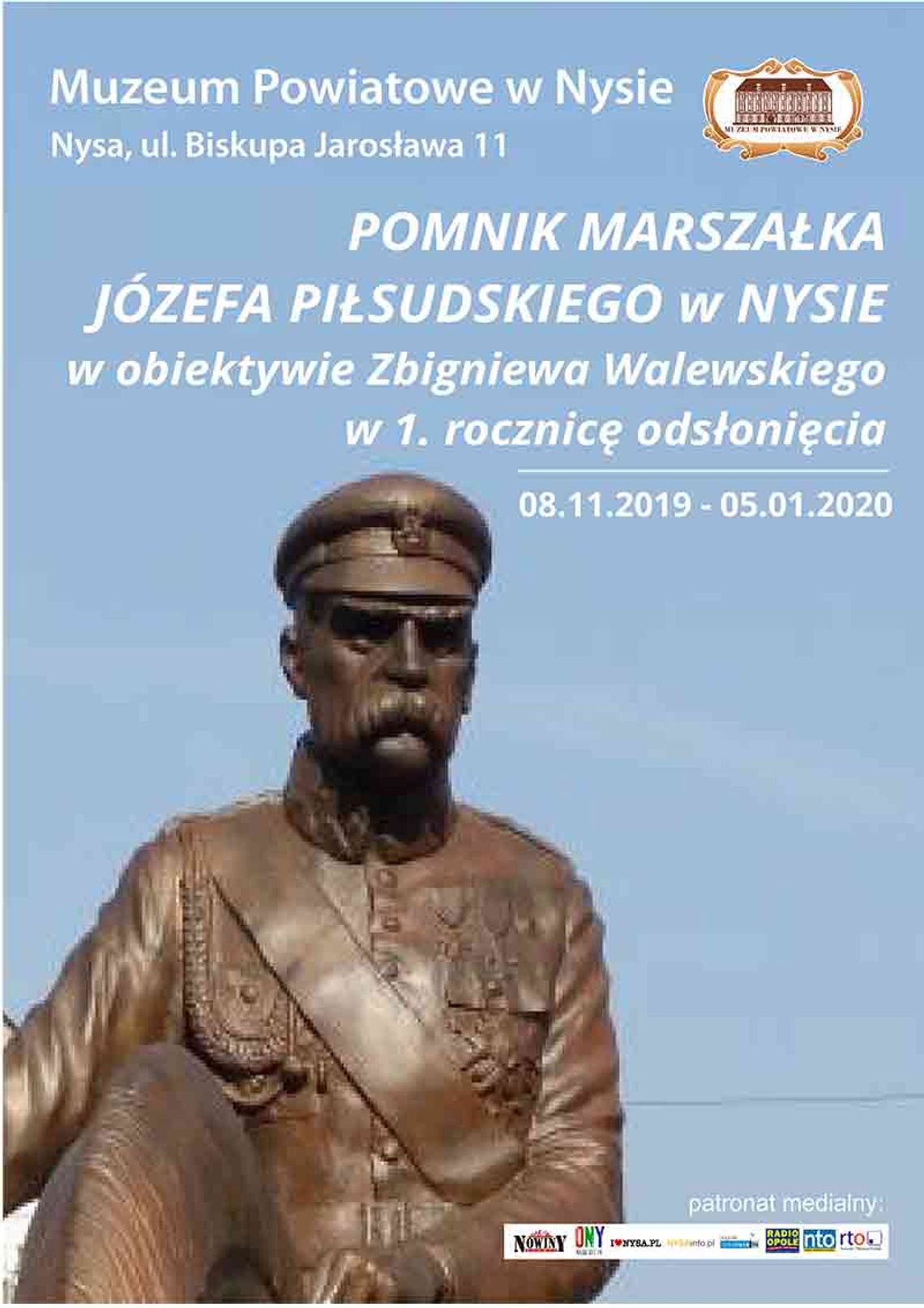 Wystawa „Pomnik Marszałka Józefa Piłsudskiego w Nysie w obiektywie Zbigniewa Walewskiego"