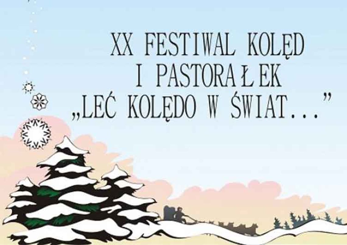 XX Festiwal Kolęd i Pastorałek w NDK już 11-12.01.2018
